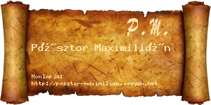 Pásztor Maximilián névjegykártya
